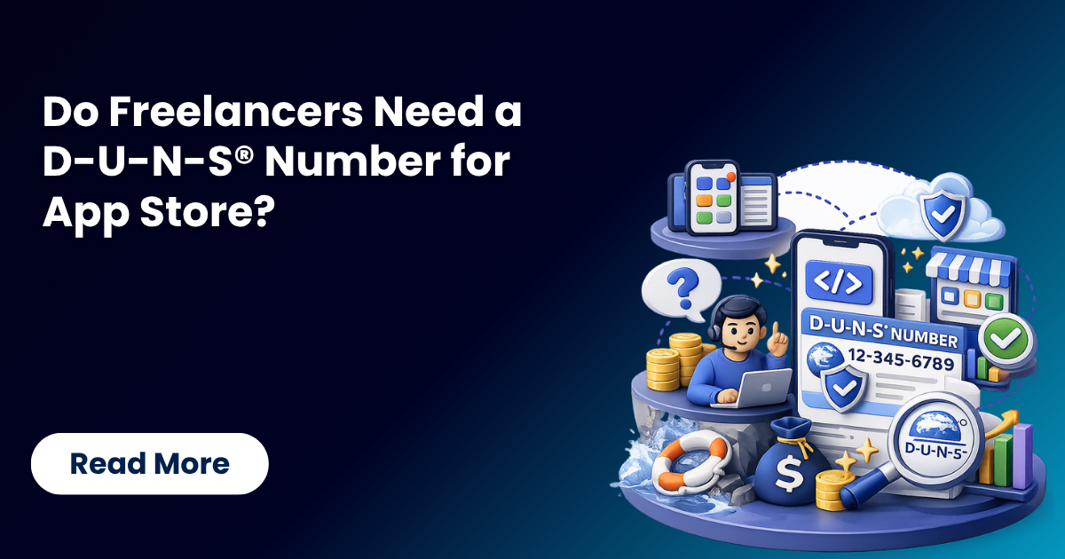 Do Freelancers Need a D-U-N-S® Number for App Store?